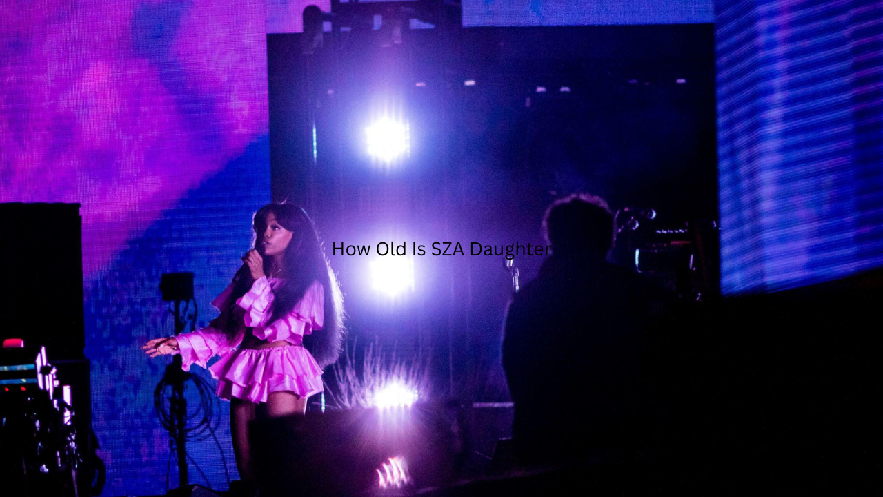 How Old Is SZA Daughter? The Truth Behind the Rumors