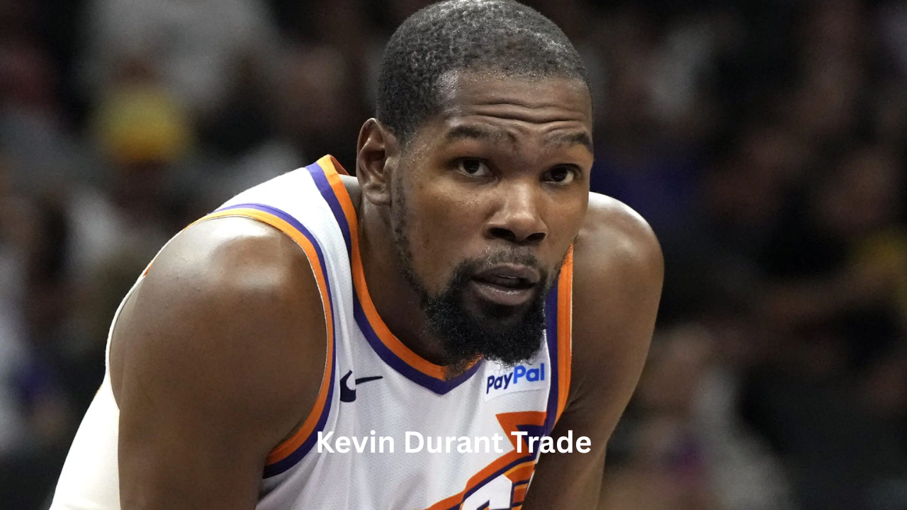 Kevin Durant Trade Rumors, History, and What Could Happen Next